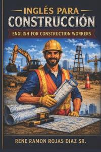 Inglés Para Trabajadores de Construcción