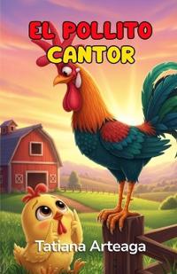Arteaga, T: Pollito cantor