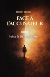 Face à l'accusateur