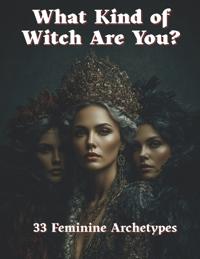 What Kind of Witch Are You?