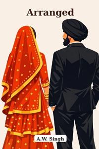 Singh, A: Arranged