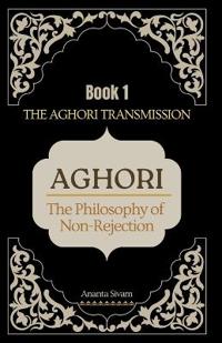 Aghori (Book 1)