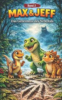 Max & Jeff - Dino-Abenteuer