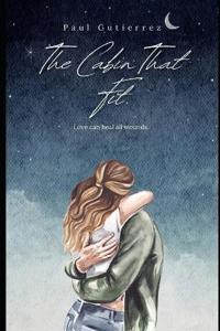 The Cabin That Fit