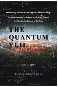 The Quantum Veil