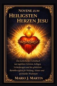 Novene Zum Heiligsten Herzen Jesu