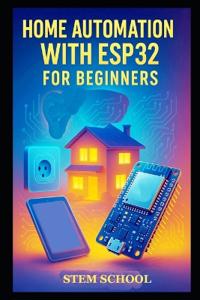 Home Automation with ESP32 for Beginners