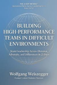 The 21-Day Method - International Public Service Leadership Series