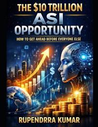 The $10 Trillion ASI Opportunity