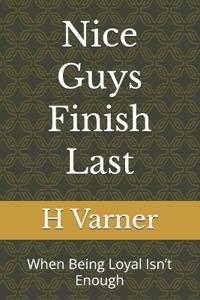 Nice Guys Finish Last