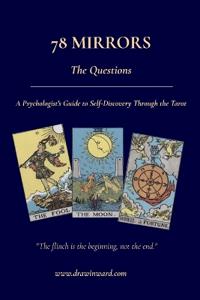 Inward, D: 78 Mirrors - The Questions