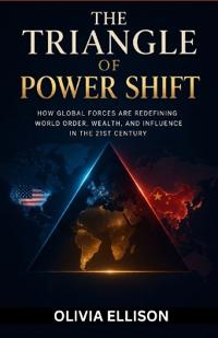 The Triangle of Power Shift