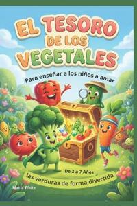 "El Tesoro de los Vegetales"