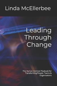 Leading Through Change