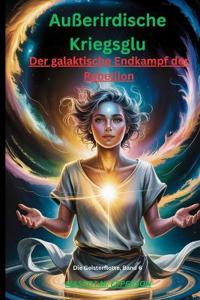 Außerirdische Kriegsglu