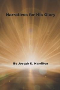 Narratives for His Glory