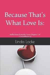 Because That's What Love Is