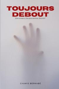 Toujours Debout