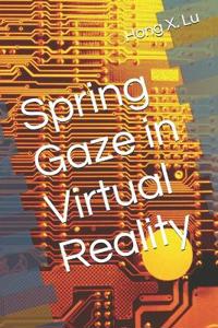 Spring Gaze in Virtual Reality