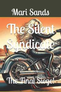 The Silent Syndicate