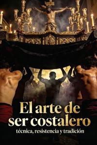 El arte de ser costalero