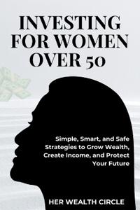 Investing for Woman Over 50