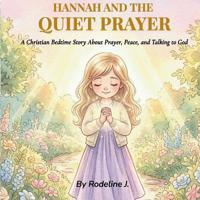 Hannah and the Quiet Prayer