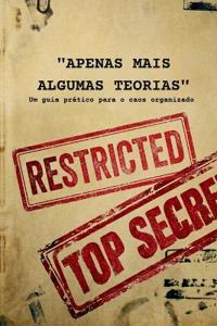 Apenas Mais Algumas Teorias