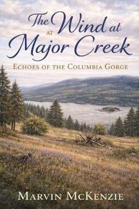 The Wind at Major Creek