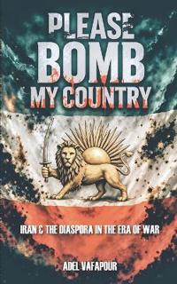Please Bomb My Country
