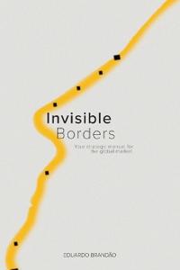 Invisible borders