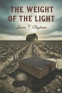 The Weight of the Light