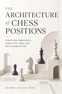 The Architecture of Chess Positions
