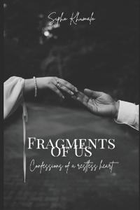 Fragments of Us