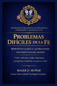 Problemas Difíciles de la Fe