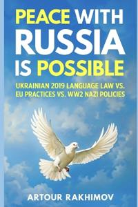 Peace With Russia Is Possible