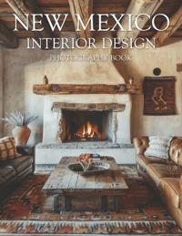 New Mexico Interior Design Photography Book