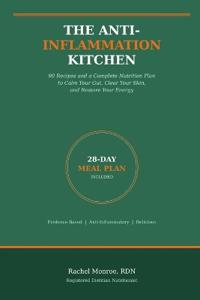 The Anti-Inflammation Kitchen