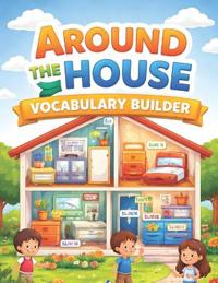 Around the House Vocabulary Builder