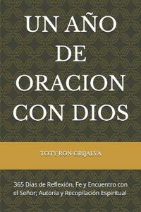 Un Año de Oracion Con Dios