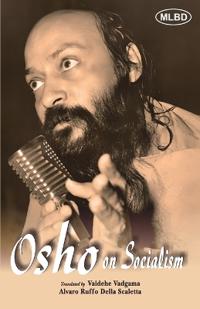 Osho on Socialism