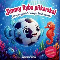 Jimmy Ryba pi¿karska