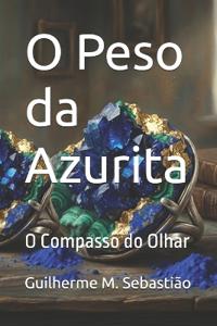 O Peso da Azurita