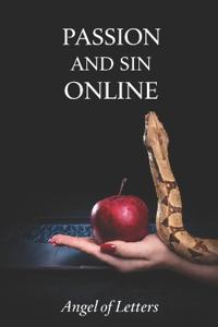 Passion and Sin on the Net