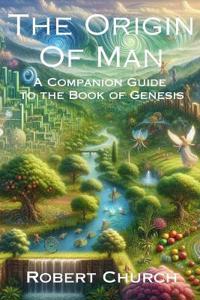 The Origin of Man
