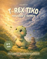 T-Rex Tiko - Le petit dino et l'orage