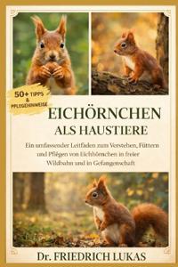 Eichhörnchen ALS Haustiere
