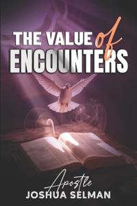 The Value Of Encounters
