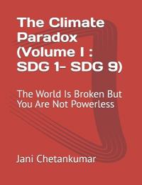 The Climate Paradox (Volume I