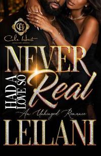 Never Had A Love So Real